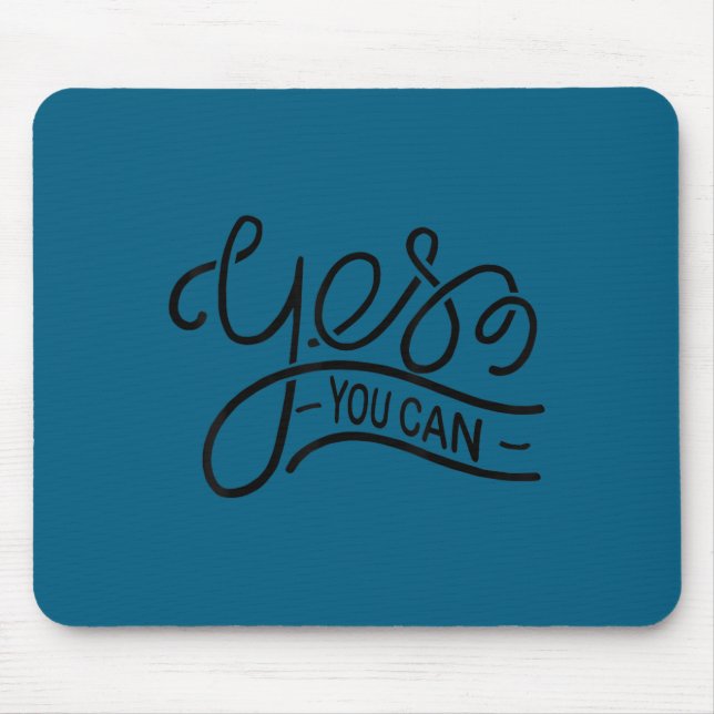Mousepad Sim Você Pode Mulheres Homens Juventude Motivação  (Frente)