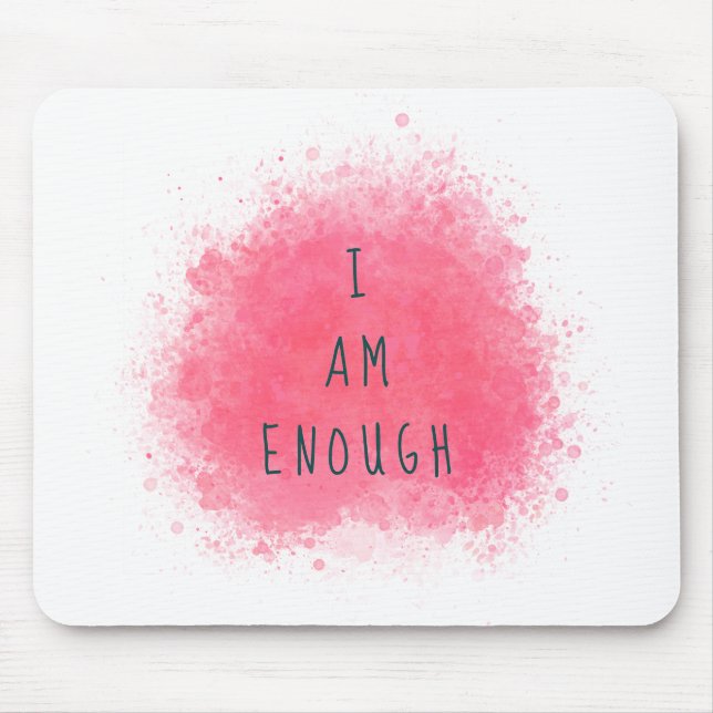 Mousepad Simples Inspiração I Am Suficiente Citação de Afir (Frente)