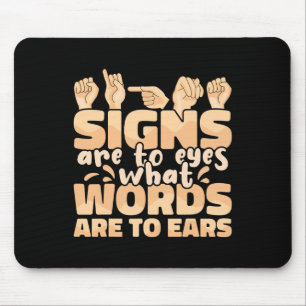 Mousepad Sinais são para os olhos quais são as palavras par