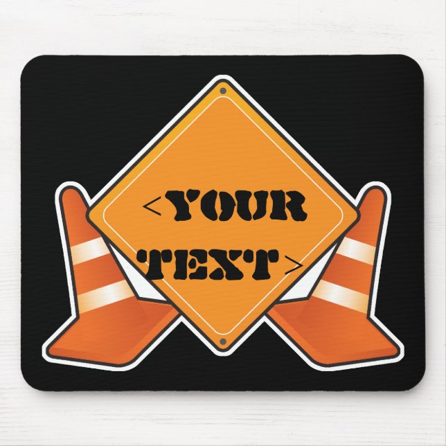 MOUSEPAD SINAL DE ESTRADA DE CONSTRUÇÃO PERSONALIZÁVEL,<YOU (Frente)