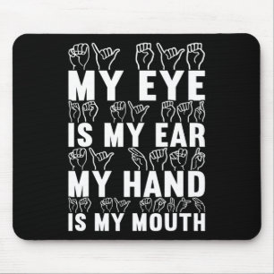 Mousepad Sinal de Sinal Americano Sensibilização Deficiente