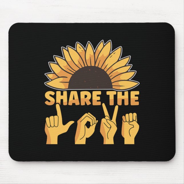 Mousepad Sinal Linguagem Americana ASL Compartilha Awarenes (Frente)