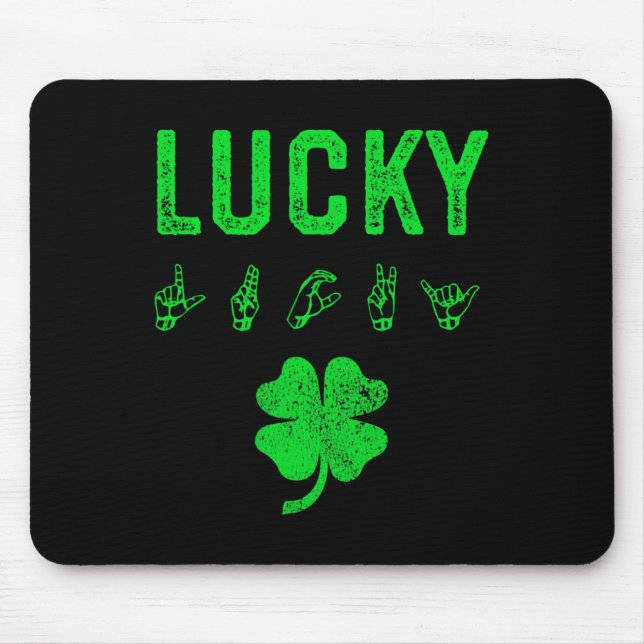 Mousepad Sinal LUCKY Linguagem Deficiente Dia de São Patríc (Frente)