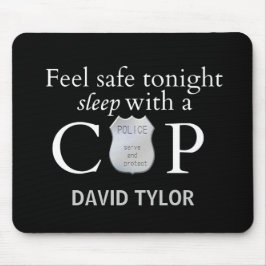 Mousepad Sinta-se seguro hoje à noite!