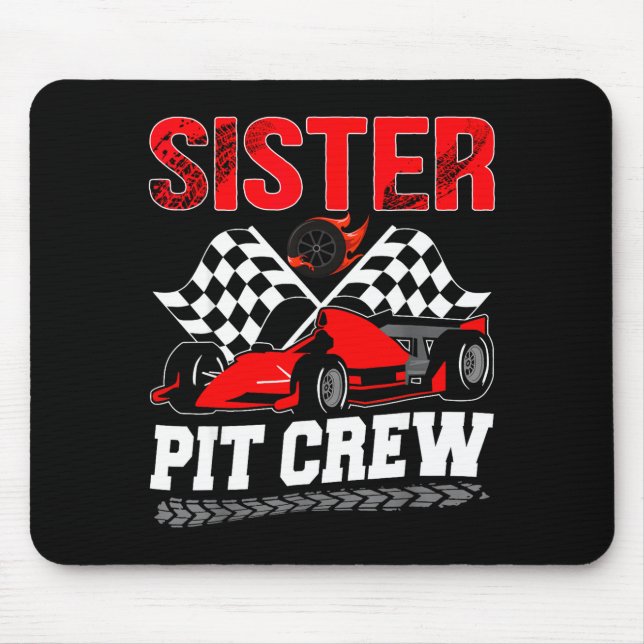 Mousepad Sister T Crew Racing Family Race Car Birthday Boy  (Frente)
