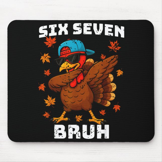 Mousepad Six Seven 67 Thanksgiving Meme Funny Thankful Turk (Frente)