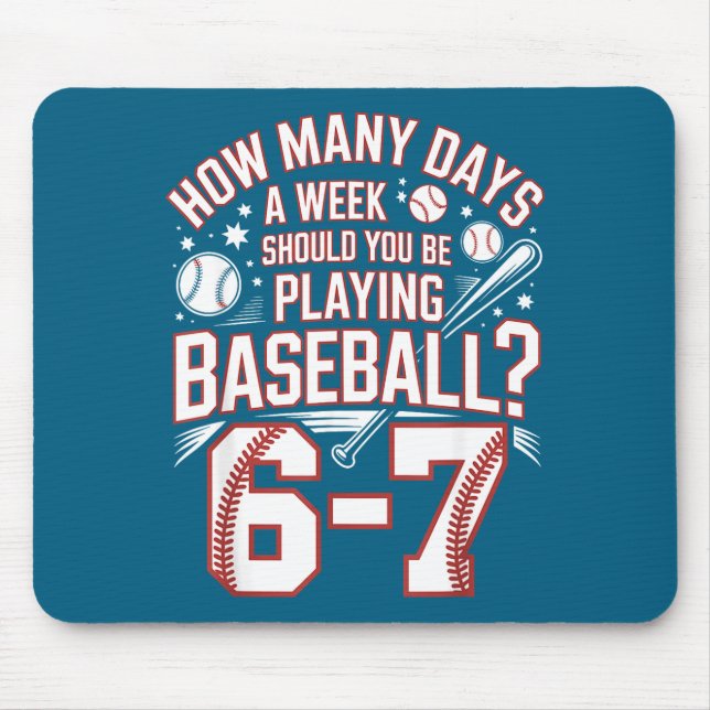 Mousepad Six Seven Baseball Meme How Many Days 6-7  (Frente)