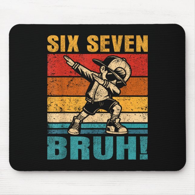 Mousepad Six Seven Bruh Dabbing Boy Funny 67 Meme Gen Alpha (Frente)