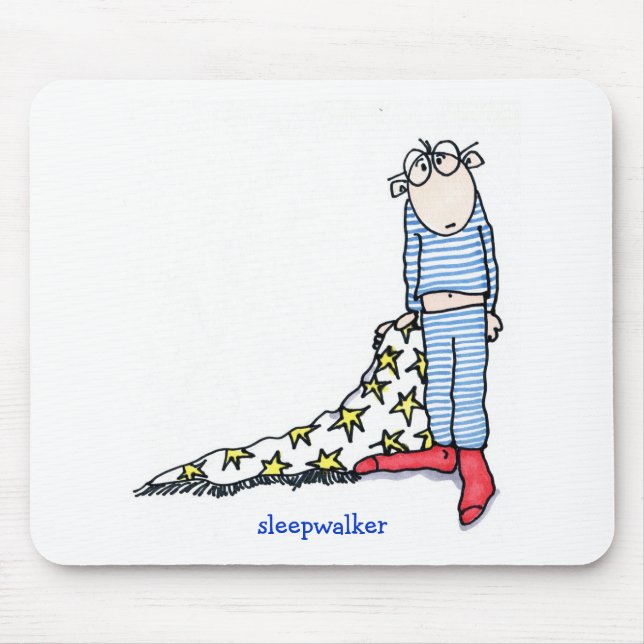 Mousepad Sleepwalker por Susan McGraw Keber (Frente)