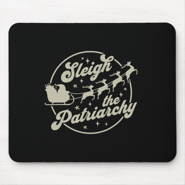 Mousepad Sleigh O Natal Patriarcado Feminista (Frente)