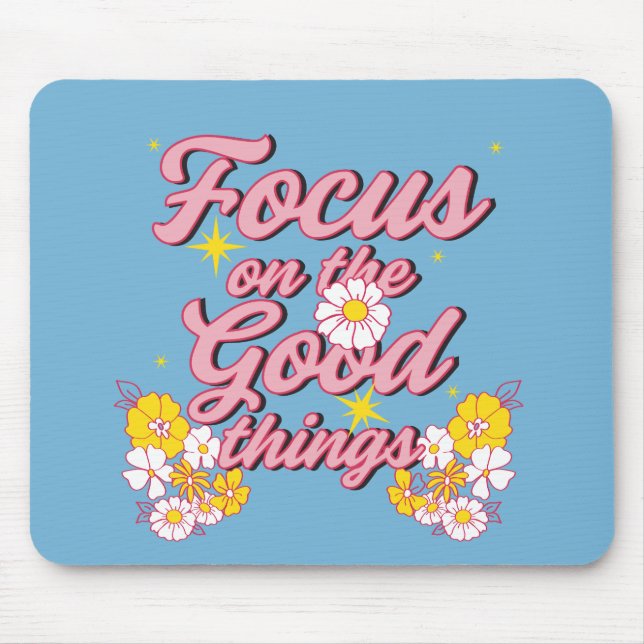 Mousepad Slogan da Nature Soul | Foco nas coisas boas (Frente)