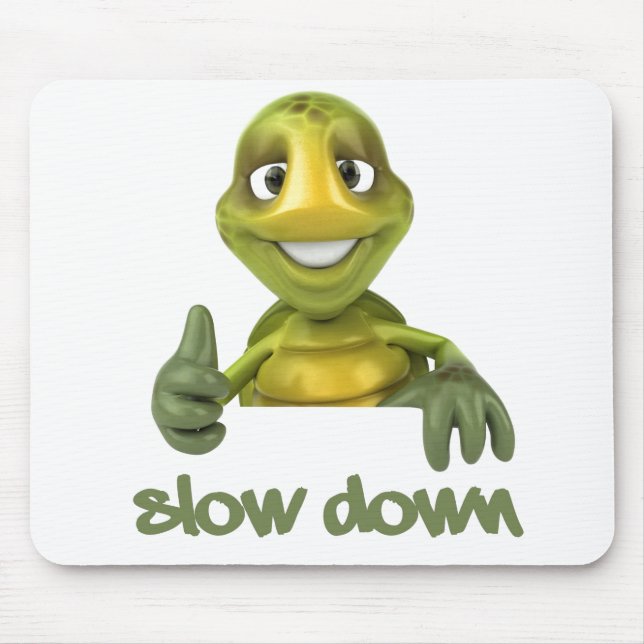Mousepad Slow Down! (Frente)