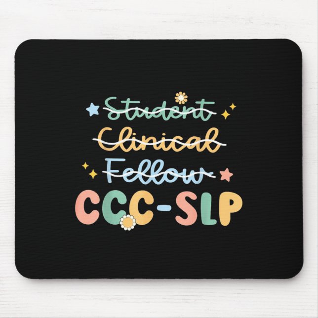 Mousepad Slp , Ccc Slp , Speech Pathologist Graduation , Ne (Frente)