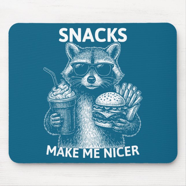 Mousepad Snacks Make Me Nicer Funny Raccoon Sarcastic Anima (Frente)