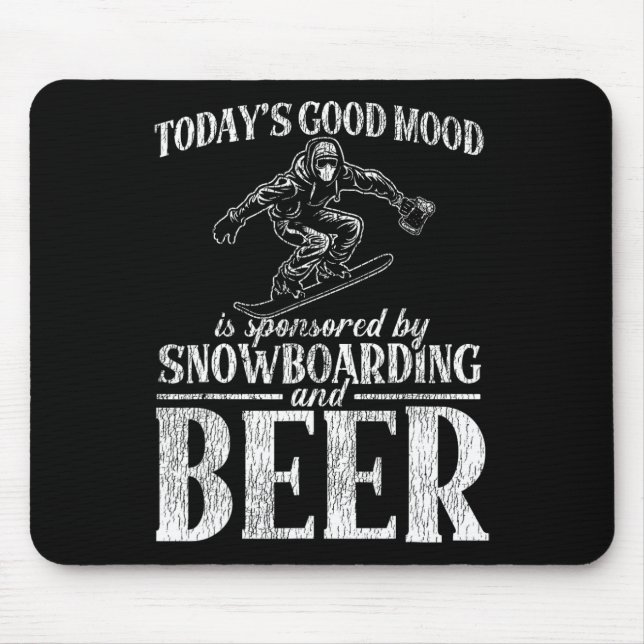 Mousepad Snowboard Beer Beer hoje é o bom humor (Frente)
