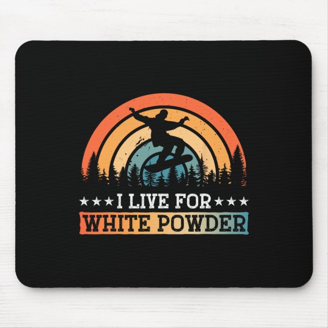 Mousepad Snowboard Eu Vivo Por Pó Branco (Frente)