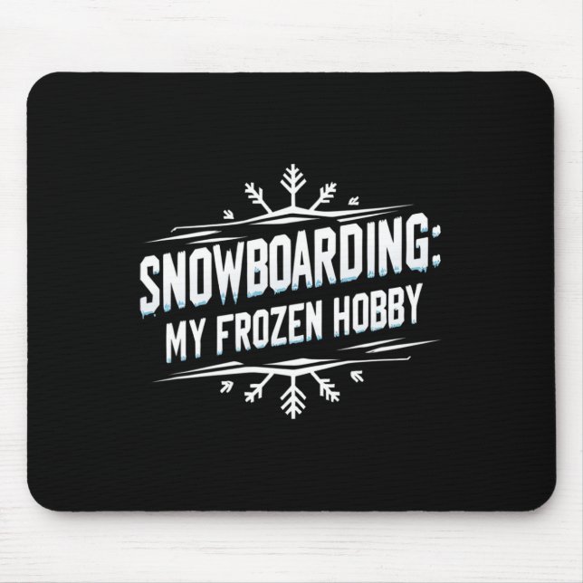 Mousepad Snowboard My Frozen Hob (Frente)