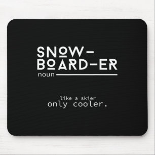 Mousepad Snowboarder Definição Engraçado Snowboard Winter S