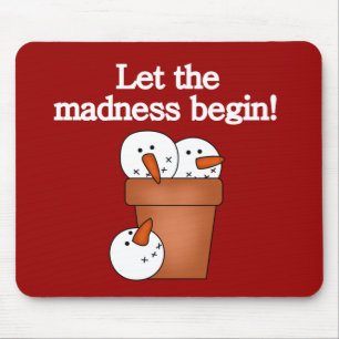 Mousepad Snowman Holiday Madness T-shirts e presentes