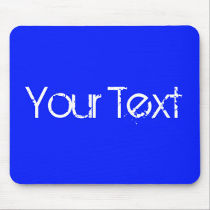 Mousepad SÓ COR / azul real + seu texto