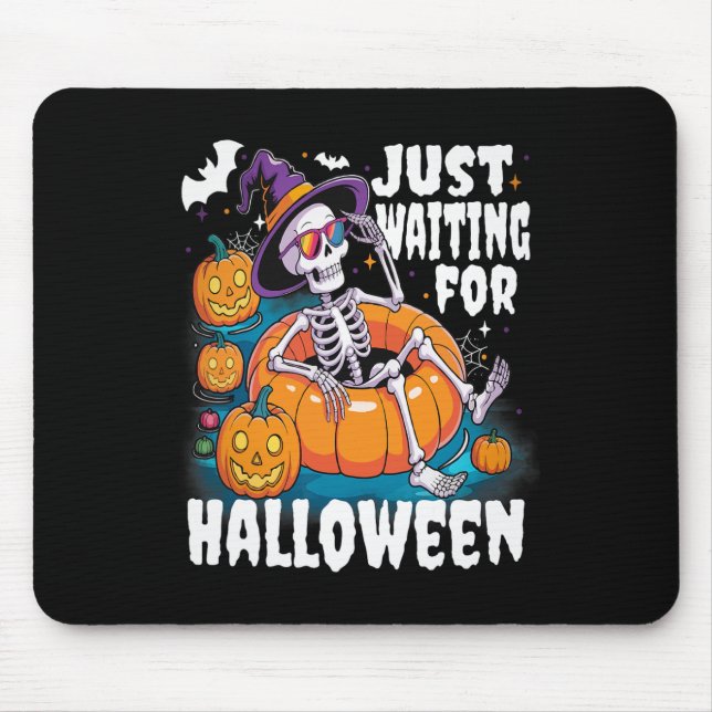 Mousepad Só Esperando O Esqueleto Engraçado Do Dia Das Brux (Frente)