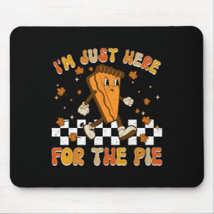 Mousepad Só estou aqui para a festa da camiseta Engraçada