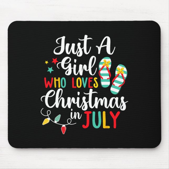 Mousepad Só Uma Menina Que Adora O Natal Em Jully Summer Se (Frente)