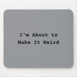 Mousepad Sobre Tornar Divertido Esquisito Para Amigos Super
