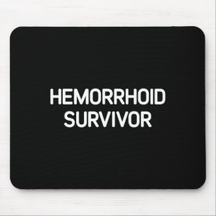 Mousepad Sobrevivente de Hemorroida, Engraçado, Piadas, Sar