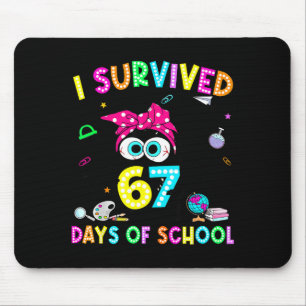 Mousepad Sobreviveu 67 Dias De Escola Seis Sete Meme Profes