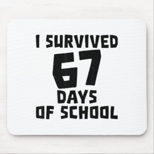 Mousepad Sobrevivi 67 Dias De Escola - Citação Vida Estudan