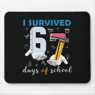 Mousepad Sobrevivi 67 Dias De Escola Engraçado 67º Dia Prof