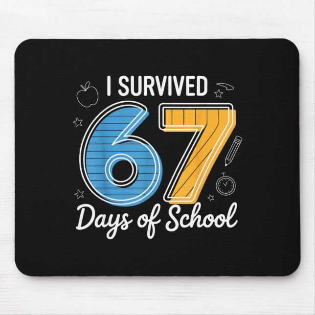 Mousepad Sobrevivi 67 Dias De Escola Piada Engraçada Profes (Frente)