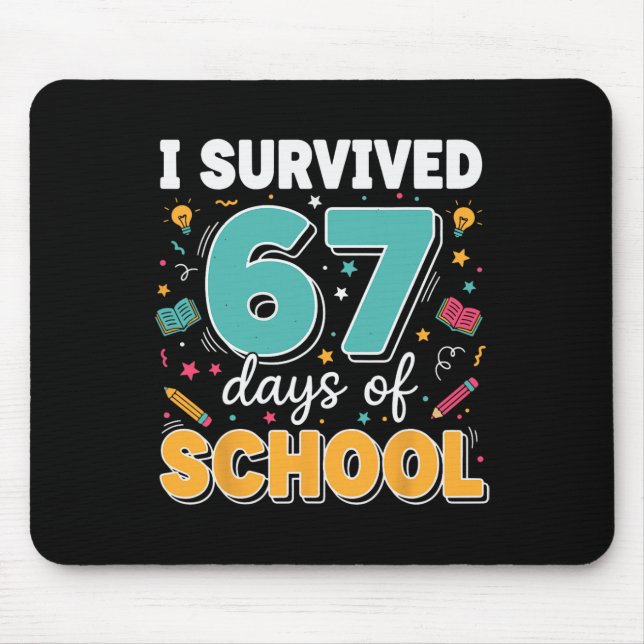 Mousepad Sobrevivi 67 Dias De Escola Professor Meme Engraça (Frente)
