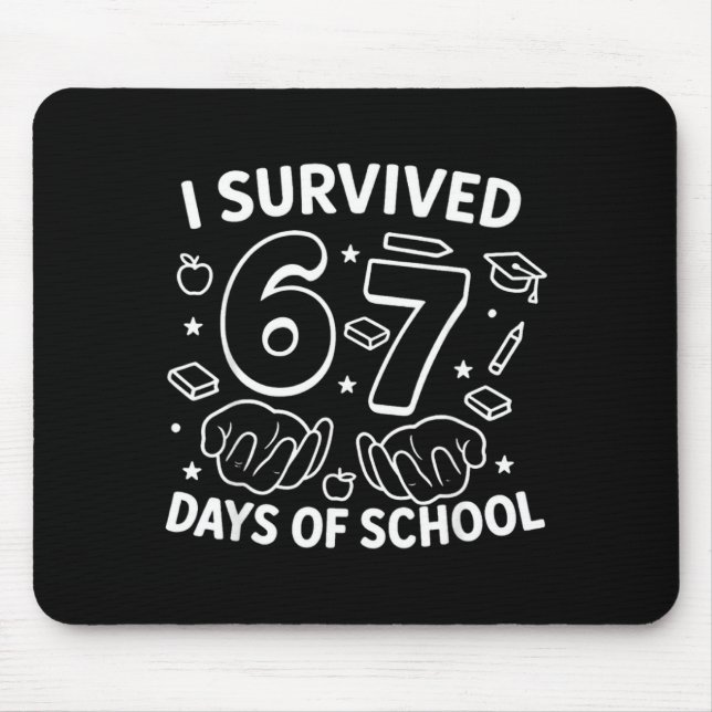 Mousepad Sobrevivi 67 Dias De Professores Alunos Seis (Frente)