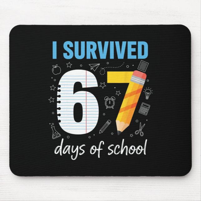 Mousepad Sobrevivi a 67 Dias de Aula Meme Divertido Profess (Frente)