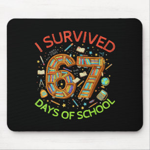 Mousepad Sobrevivi a 67 Dias de Escola Engraçado 67 Meme Pr