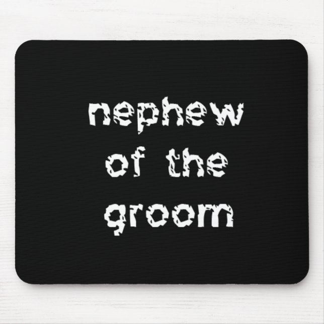 Mousepad Sobrinho do Groom (Frente)