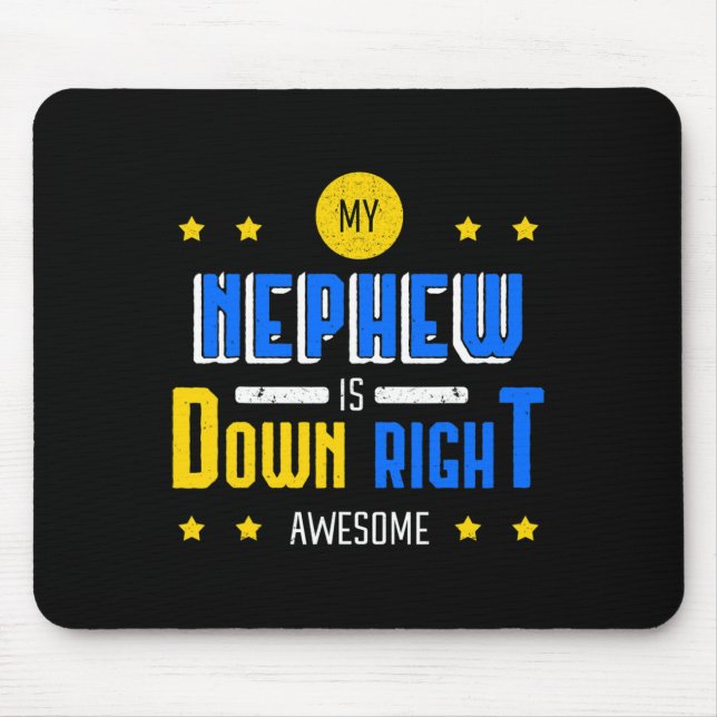 Mousepad Sobrinho é incrível síndrome de Down conscientizaç (Frente)