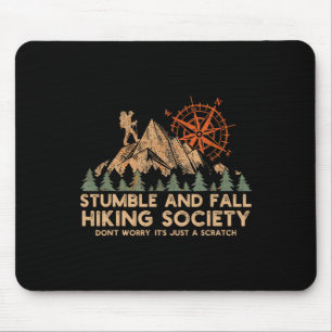 Mousepad Sociedade de Caminhada Tropeçar e Cair Não se Preo
