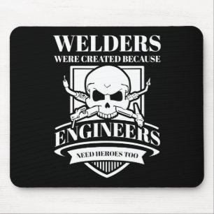 Mousepad Soldadura  Os Soldados Foram Criados Por Engenheir
