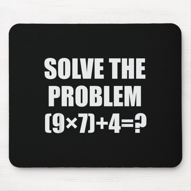 Mousepad Solve The Problem Funny 67 Meme Brainrot Math Teac (Frente)
