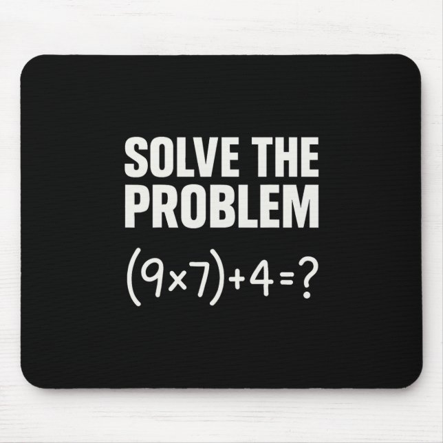 Mousepad Solve The Problem Funny Math 67 Meme Teacher Stude (Frente)