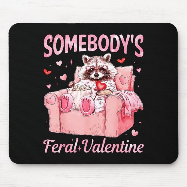 Mousepad Somebody's Feral Valentine Cute Raccoon Xoxo Valen (Frente)