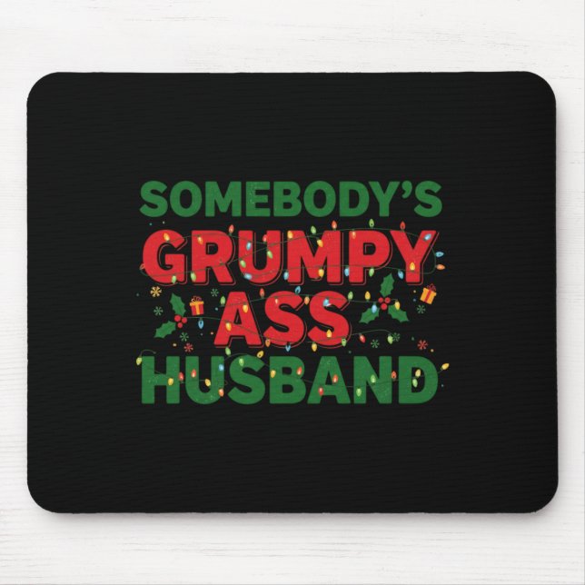 Mousepad Somebody's Mpy Husband Christmas Shirt _ Funny Xma (Frente)