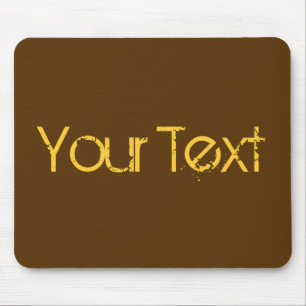 Mousepad SOMENTE COR/marrom escuro + seu texto