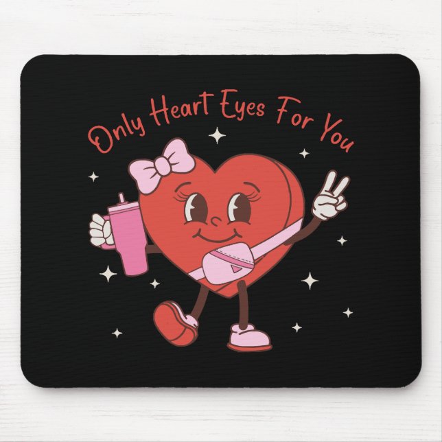 Mousepad Somente Olhos do Coração Para Você (Frente)