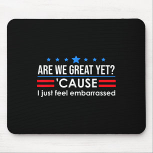 Mousepad Somos Excelentes Ainda Camiseiros Que Eu Sinto Emb