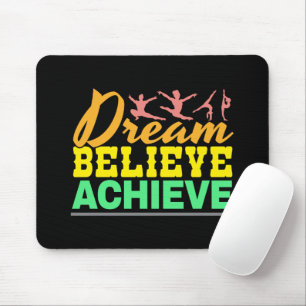 Mousepad Sonho Acredite Citação - Ginástica Feminina
