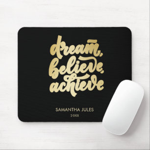 Mousepad Sonho Dourado moderno acredita alcançar motivação 